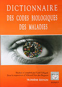Dictionnaire des codes biologiques des Maladies  3ième édition